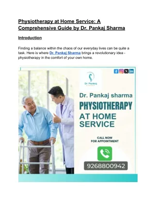 Physiotherapy at Home Service: A Comprehensive Guide by Dr. Pankaj Sharma