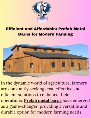 Efficient Solutions Prefab Metal Barns for Optimal Performance