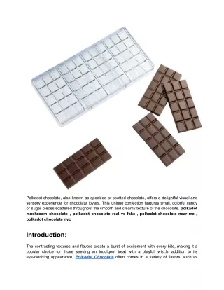 Polkadot Chocolate Real Vs Fake