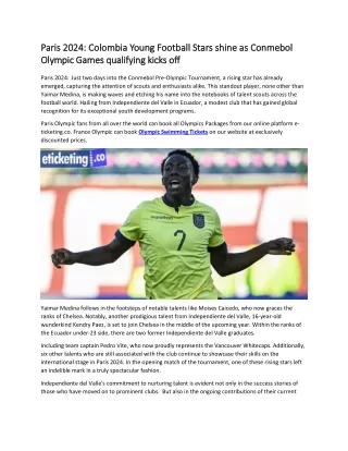 Paris 2024 Colombia Young Football Stars shine as Conmebol Olympic Games qualifying kicks off