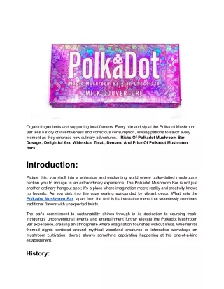 Demand And Price Of  Polkadot Mushroom Bars