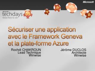Sécuriser une application avec le Framework Geneva et la plate-forme Azure
