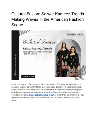 Cultural Fusion_ Salwar Kameez Trends Making Waves in the American Fashion Scene