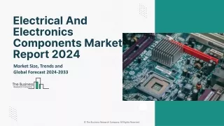 Electrical And Electronics Components Market