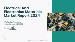 Electrical And Electronics Materials Market