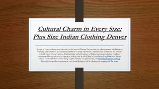 Cultural Charm in Every Size Plus Size Indian Clothing Denver