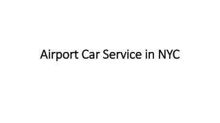 Airport Car Service in NYC