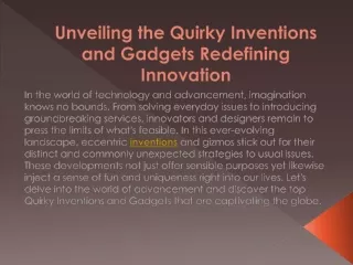 Unveiling the Quirky Inventions and Gadgets Redefining Innovation