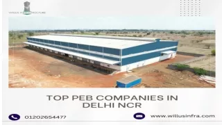 Top PEB Companies in Delhi NCR - Willus Infra