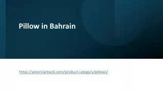 Pillow in Bahrain