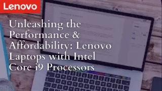 Unleashing the Performance & Affordability Lenovo Laptops with Intel Core i9 Processors