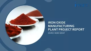Iron Oxide Manufacturing Plant Project Report PDF 2024