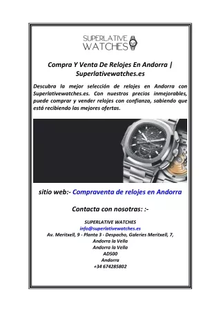 Compra Y Venta De Relojes En Andorra Superlativewatches.es