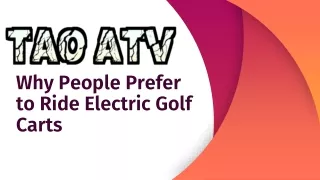 Why People Prefer to Ride Electric Golf Carts