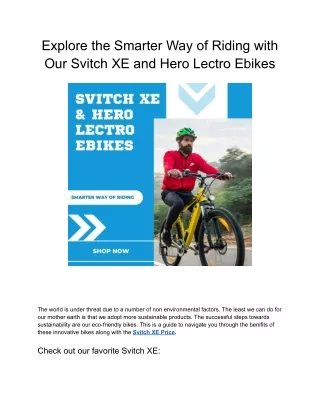 Explore the Smarter Way of Riding with Our Svitch XE and Hero Lectro Ebikes