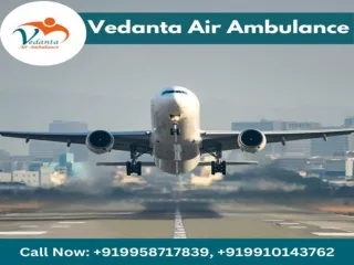 Pick Vedanta Air Ambulance in Kolkata with Trusted Medical Tools