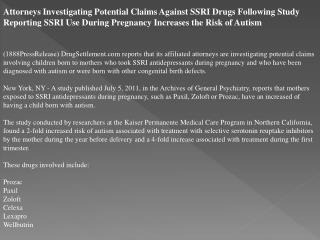 attorneys investigating potential claims against ssri drugs