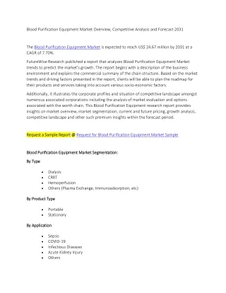 Blood Purification Equipment Market Overview, Competitive Analysis and Forecast
