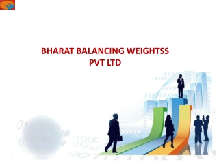 BHARAT BALANCING WEIGHTSS PVT LTD