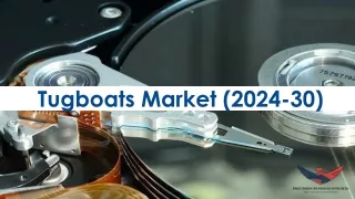 Tugboats Markets Size, Share, Future Trends, and Industry Growth by 2030