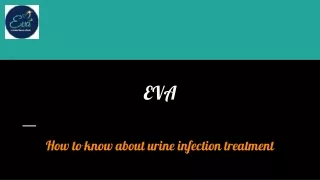 How to know about urine infection treatment