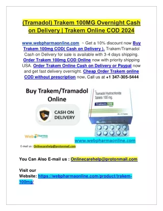 (Tramadol) Trakem 100MG Overnight Cash on Delivery | Trakem Online COD 2024