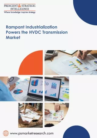 Empowering Energy: Navigating the Dynamics of the HVDC Transmission Market