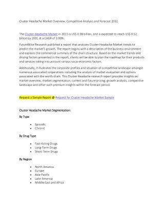 Cluster Headache Market Overview, Competitive Analysis and Forecast 2031