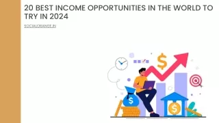 20 Best Income opportunities in the world To Try in 2024