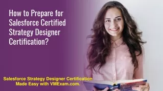 Get Ready to Crack Salesforce Strategy Designer Exam