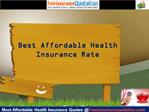 Best Affordable Health Insurance Rate
