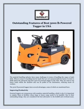 Outstanding Features of Best 3000 lb Powered Tugger in USA