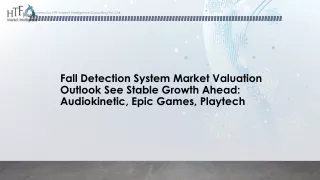 Fall Detection System Market