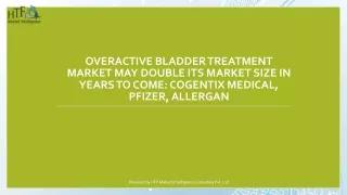 Overactive Bladder Treatment Market