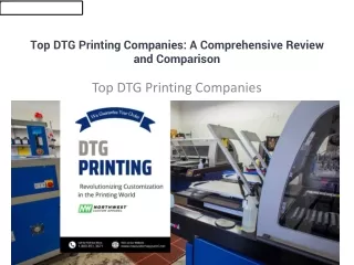 Top DTG Printing Companies A Comprehensive Review and Comparison