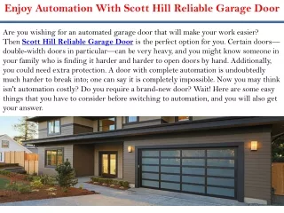 Enjoy Automation With Scott Hill Reliable Garage Door