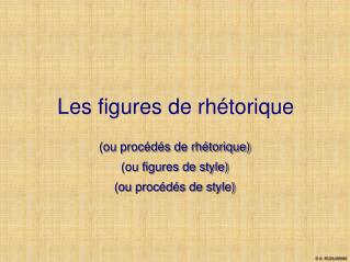 Les figures de rhétorique