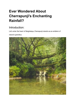 Ever Wondered About Cherrapunji's Enchanting Rainfall - Map My Destination