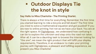 Outdoor Displays Tie the knot in style