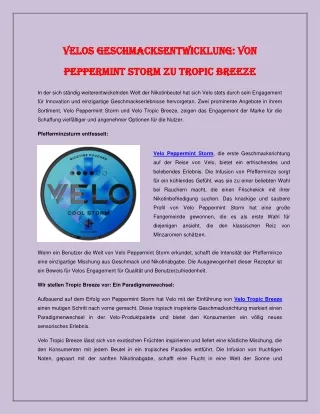 Velos Geschmacksentwicklung - Von Peppermint Storm zu Tropic Breeze