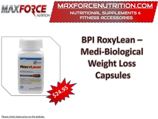 BPI RoxyLean – Medi-Biological Weight Loss Capsules