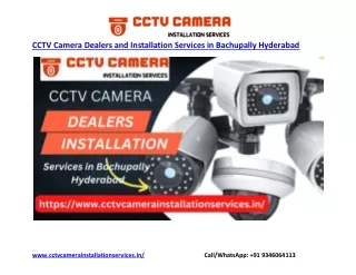 Best CCTV Camera Dealers and Installation Services in Bachupally Hyderabad