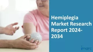 Hemiplegia Market 2024-2034