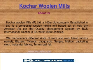 Woolen Fabrics at Kochar Wollen Mills
