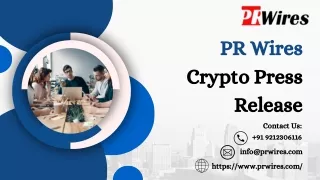 PR Wires Crypto Press Release