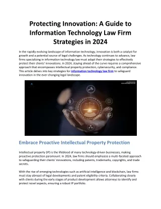 Protecting Innovation: A Guide to Information Technology Law Firm Strategies in