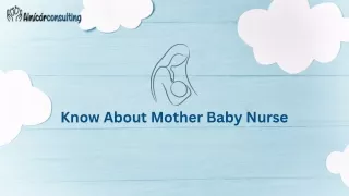 Know About Mother Baby Nurse