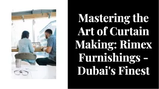 best curtain makers in Dubai