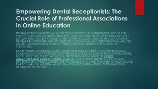 Empowering Dental Receptionists The Crucial Role of Professional Associations in Online Education