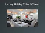 Luxury Holiday Villas of Sanur
